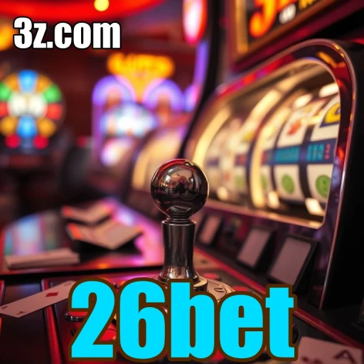Explorações Incríveis no Casino 26bet: O Que Esperar